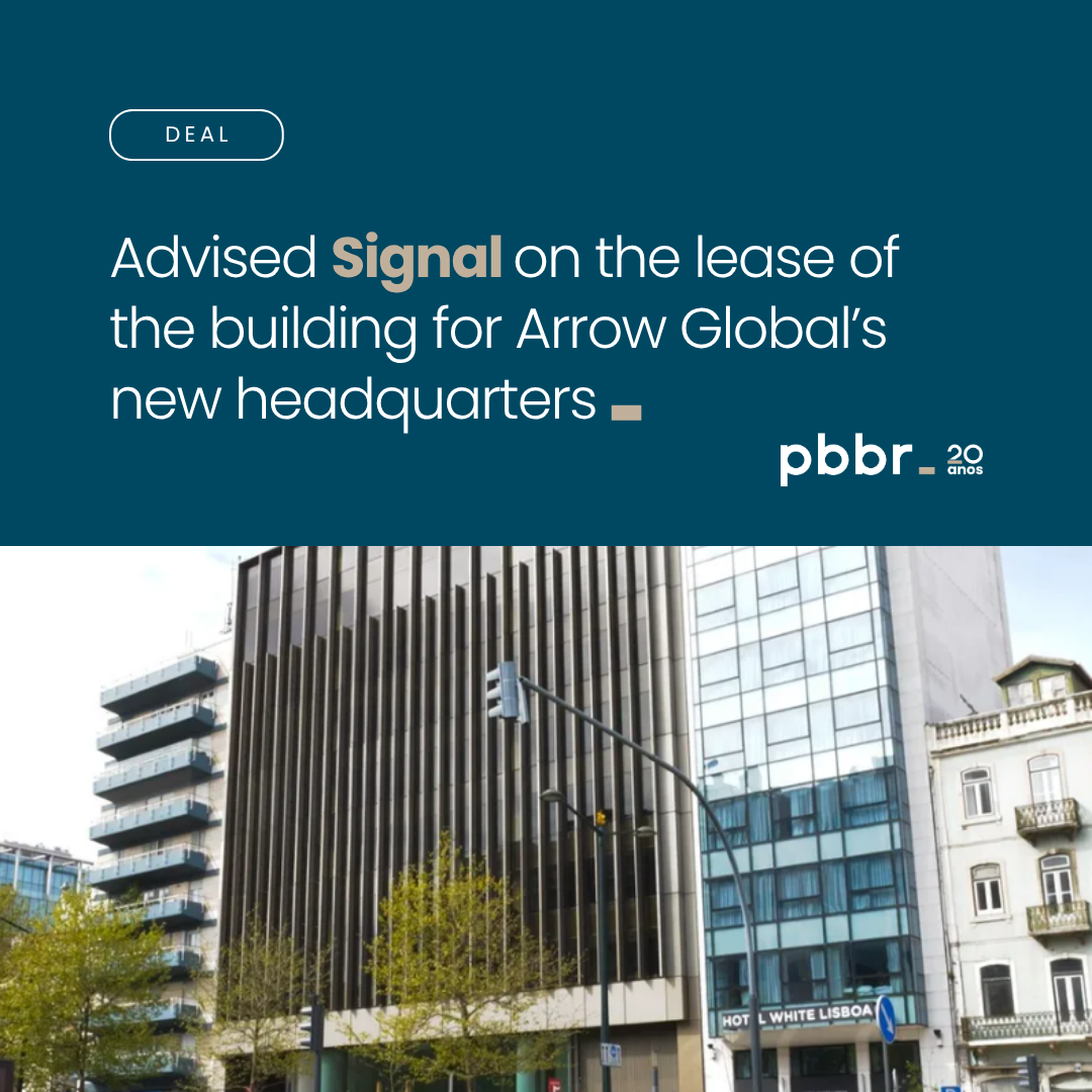 pbbr assessora Signal no arrendamento de edifício de escritórios em Lisboa