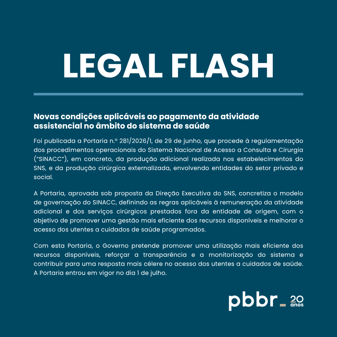 Novas condições aplicáveis ao pagamento da atividade assistencial no âmbito do sistema de saúde 