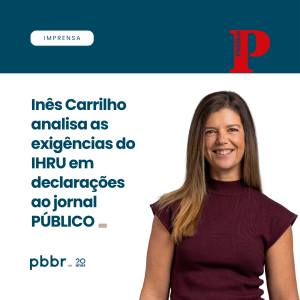Inês Carrilho analyses the IHRU's requirements in a statement to the newspaper PÚBLICO