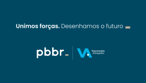 pbbr and Vasconcelos Advogados sign integration agreement 