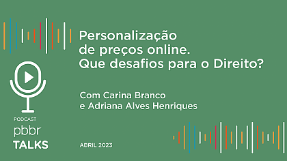 Personalização de preços online. Que desafios para o Direito?