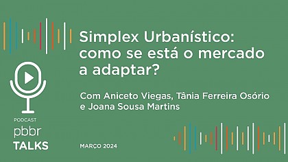 Simplex Urbanístico: como se está o mercado a adaptar?